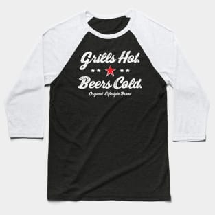 Grills Hot. Beers Cold. : Grill Master Lifestyle Baseball T-Shirt